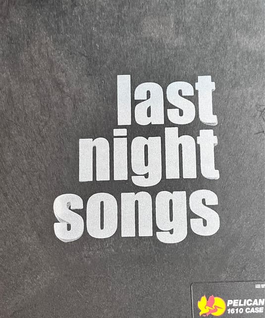 Last Night Songs